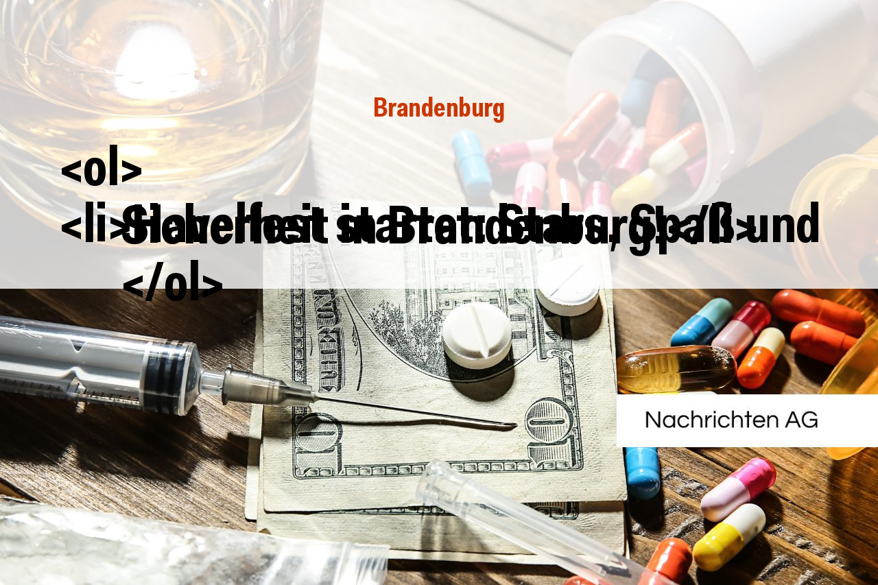 <ol>
<li>Havelfest startet: Stars, Spaß und Sicherheit in Brandenburg!</li>
</ol>