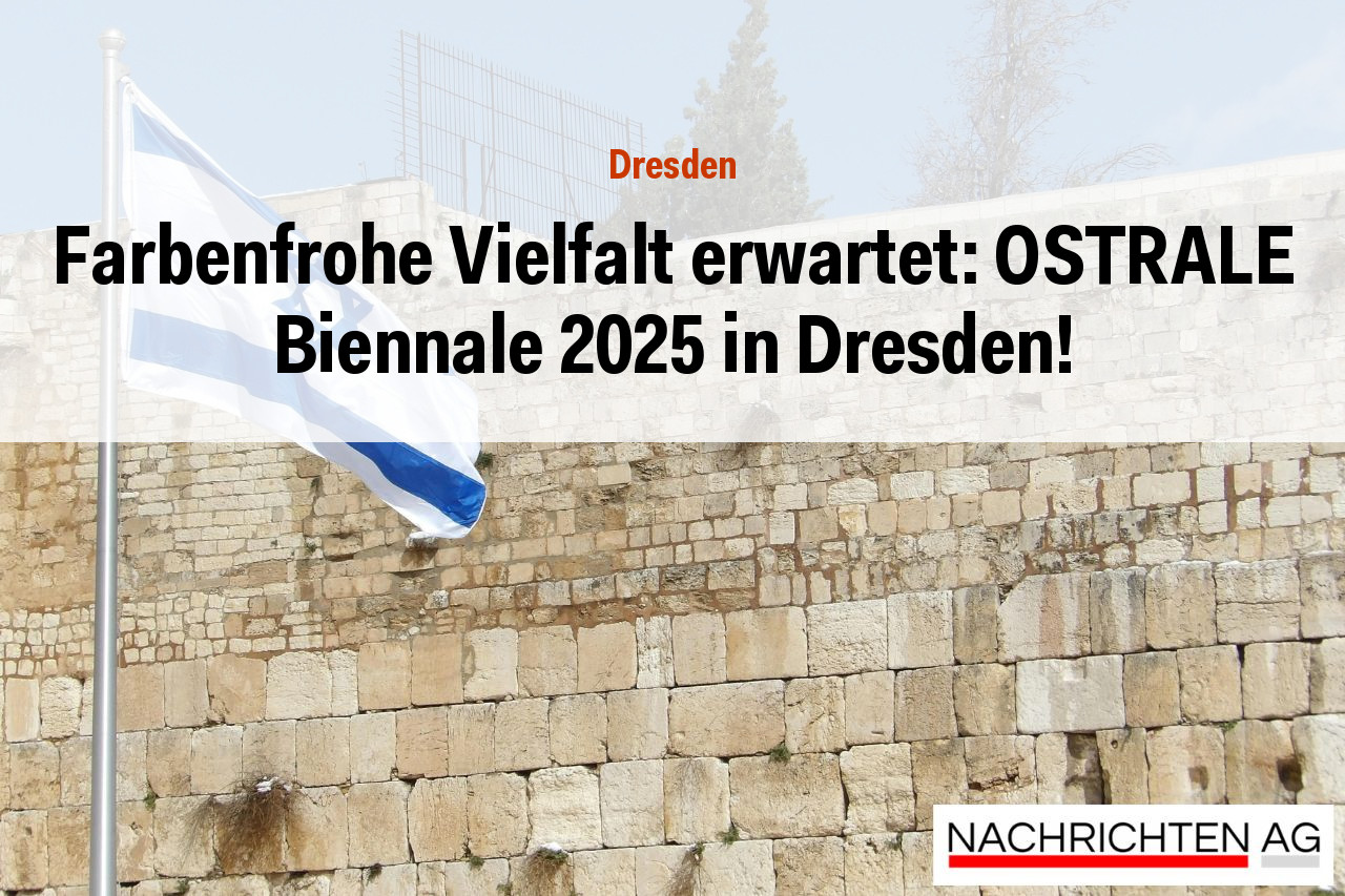 Farbenfrohe Vielfalt erwartet: OSTRALE Biennale 2025 in Dresden!