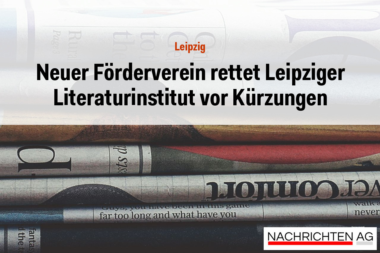 Neuer Förderverein rettet Leipziger Literaturinstitut vor Kürzungen